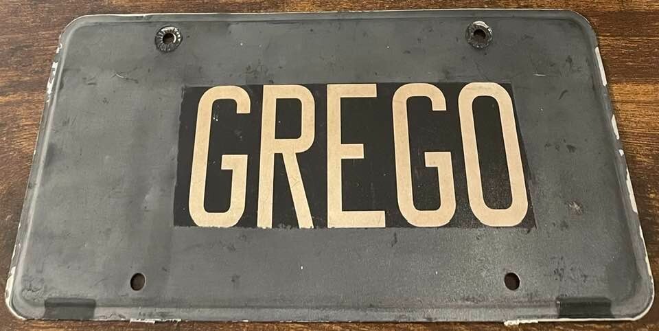 GREGO Novelty License Plate Homemade ? Greg O GREGO Novelty License Plate Homemade ? Greg O