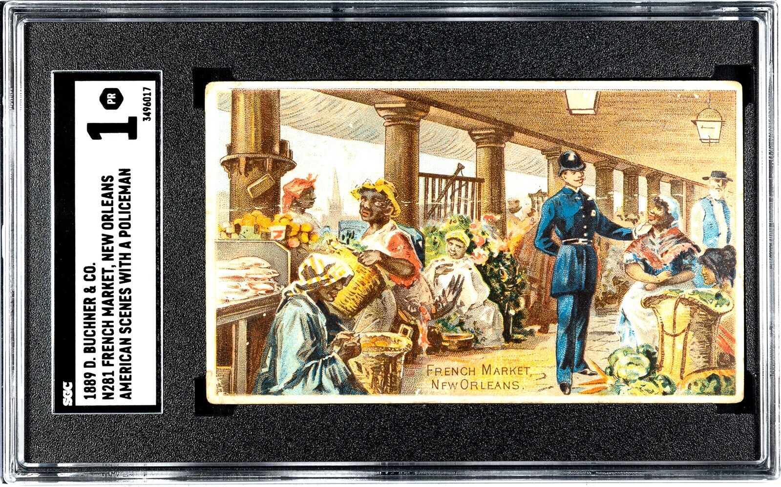 1888 N281 Buchner Scenes w/ Policeman French Market, New Orleans (SGC 1 PR)