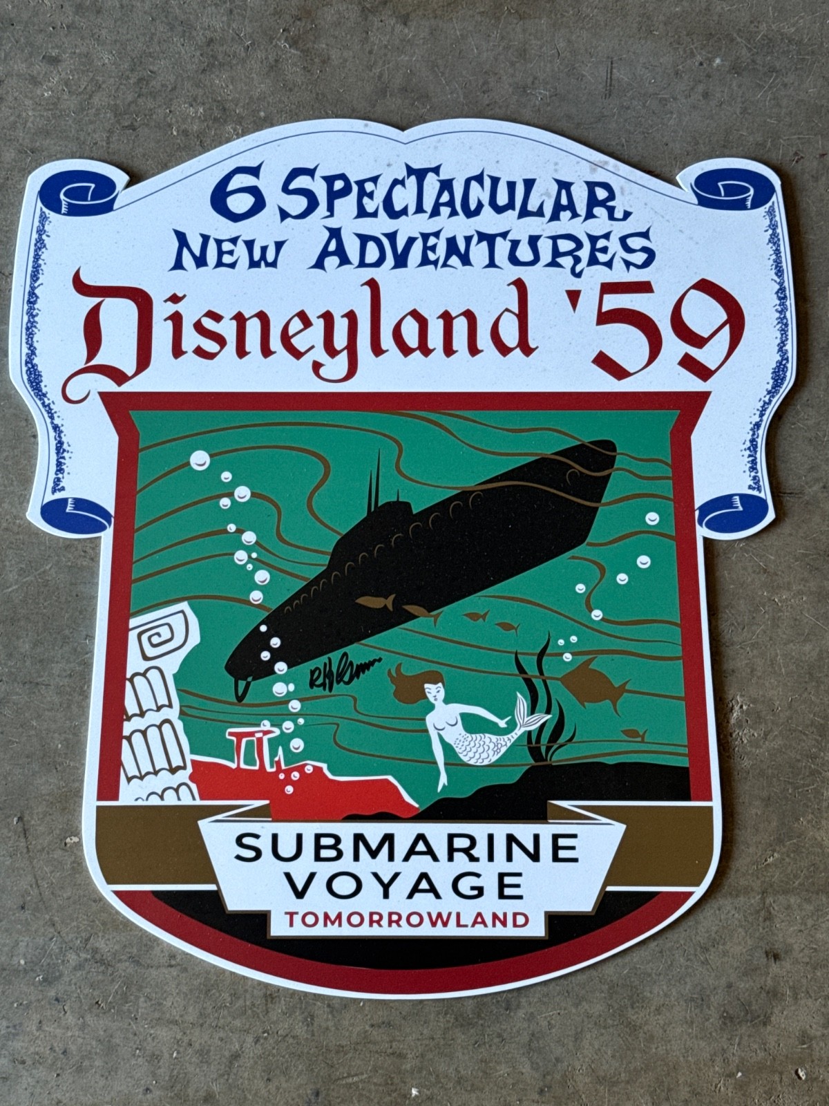 Disneyland Fantasyland Submarine Voyage Sign Prop signed by Bob Gurr Disneyland Fantasyland Submarine Voyage Sign Prop signed by Bob Gurr