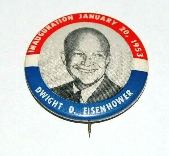 1953 DWIGHT EISENHOWER campaign pin pinback button presidential INAUGURATION 1953 DWIGHT EISENHOWER campaign pin pinback button presidential INAUGURATION