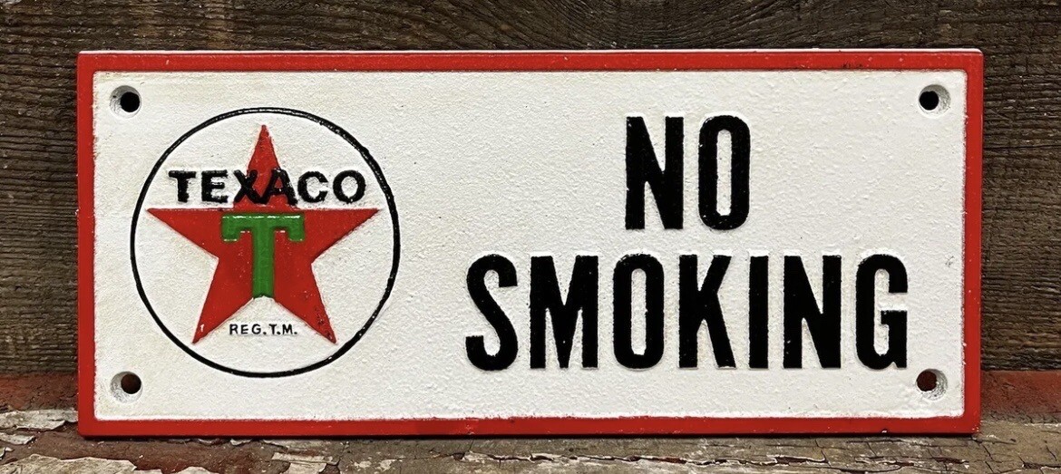 Texaco Gasoline NO SMOKING Cast Iron Plaque Sign, 4” x 9.5”