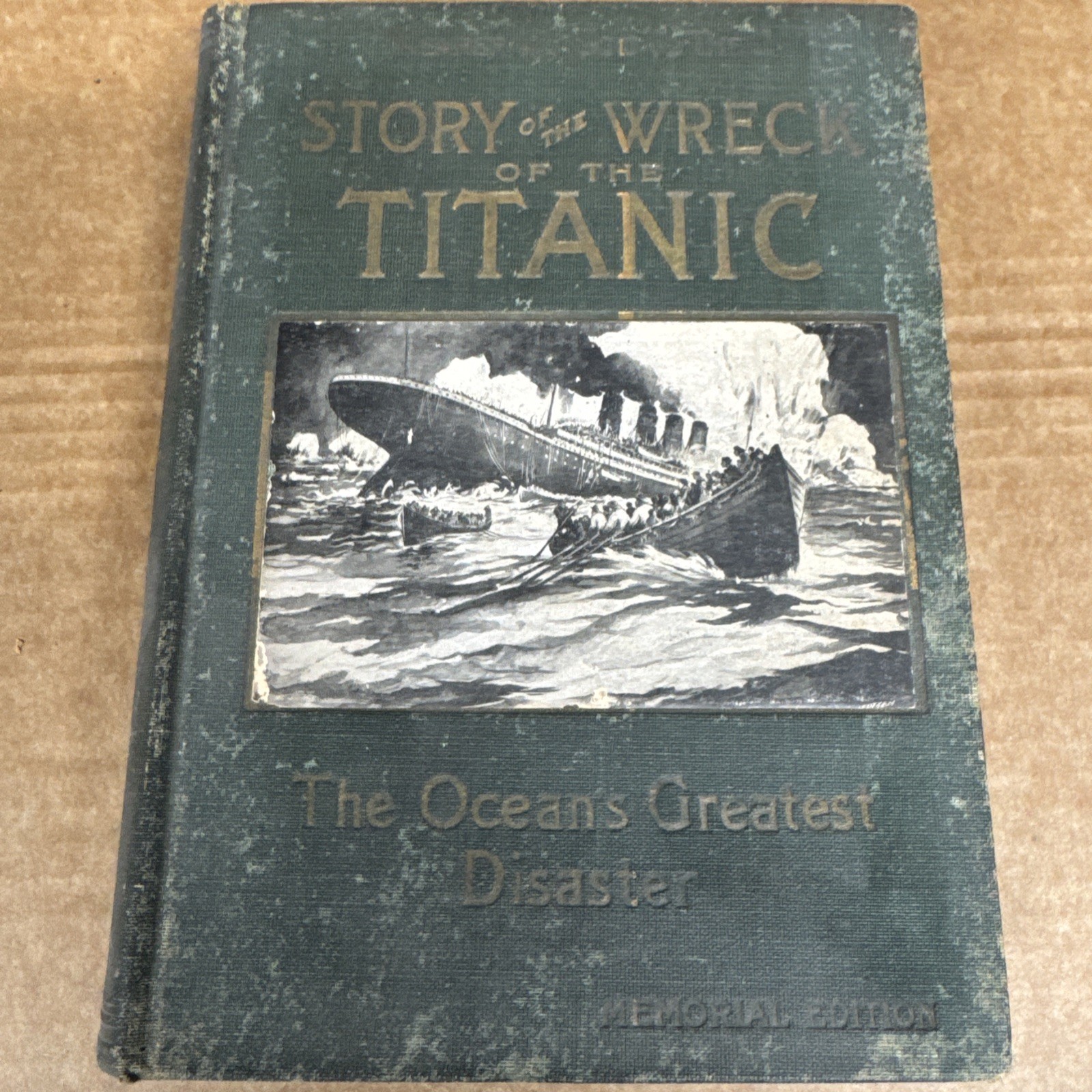 Story of the Wreck of the Titanic Vintage Antique Book, 1912 1st Ed Story of the Wreck of the Titanic Vintage Antique Book, 1912 1st Ed