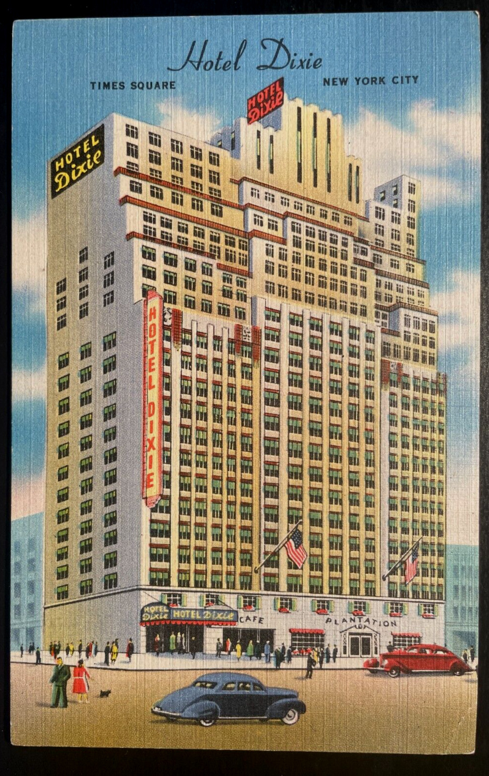 Vintage Postcard 1930-1945 Hotel Dixie, Times Square, New York City, (NY) Vintage Postcard 1930-1945 Hotel Dixie, Times Square, New York City, (NY)