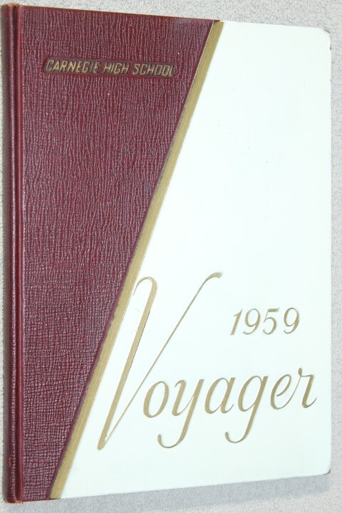 1959 Carnegie High School Yearbook Annual Carnegie Pennsylvania PA - Voyager 59 1959 Carnegie High School Yearbook Annual Carnegie Pennsylvania PA - Voyager 59