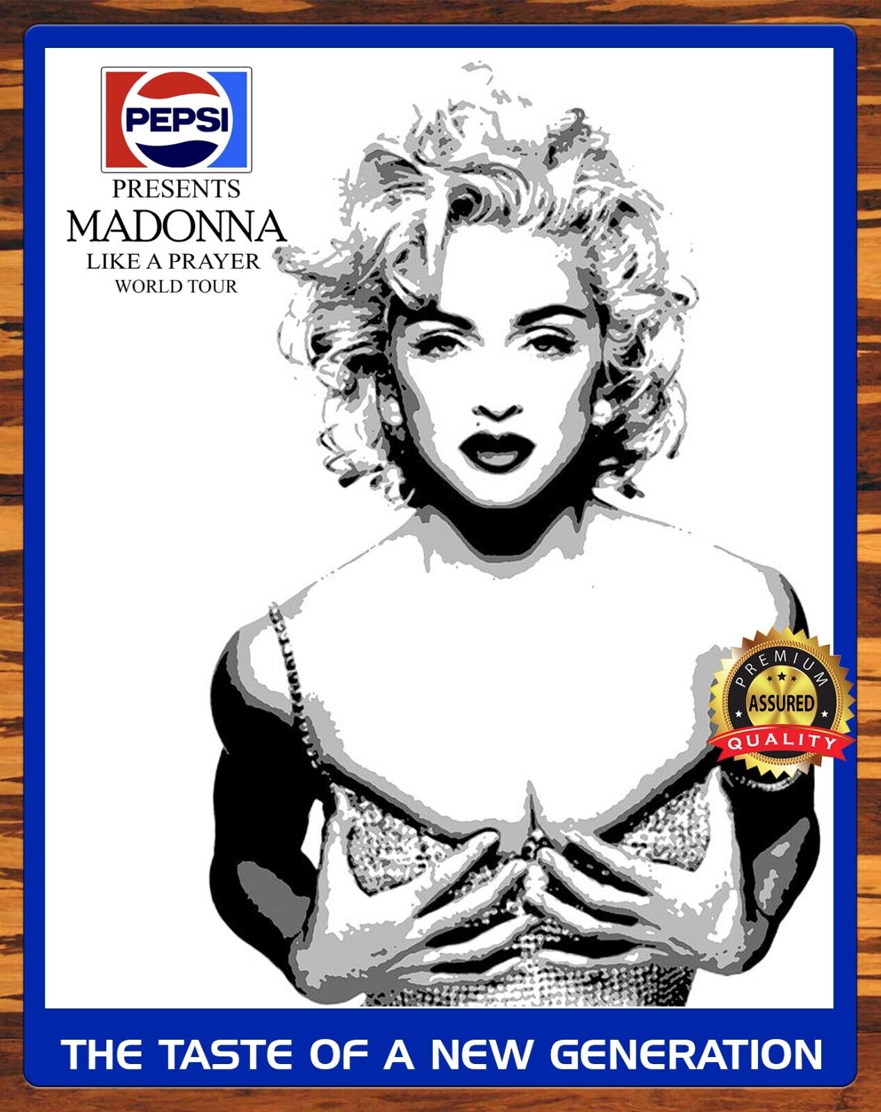Pepsi - Madonna - Like A Prayer World Tour - 1989 - Metal Sign 11 x 14