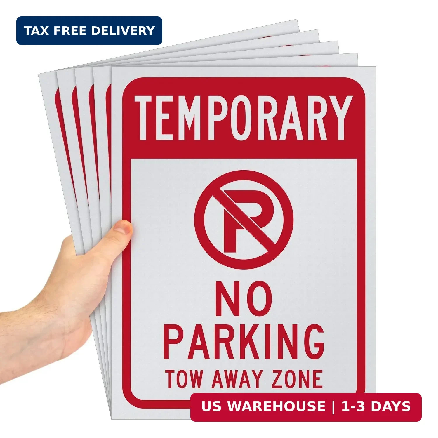 "Temporary - No Parking, Tow Away Zone" Sign | 9" x 12" Polystyrene (Pack of 5) "Temporary - No Parking, Tow Away Zone" Sign | 9" x 12" Polystyrene (Pack of 5)