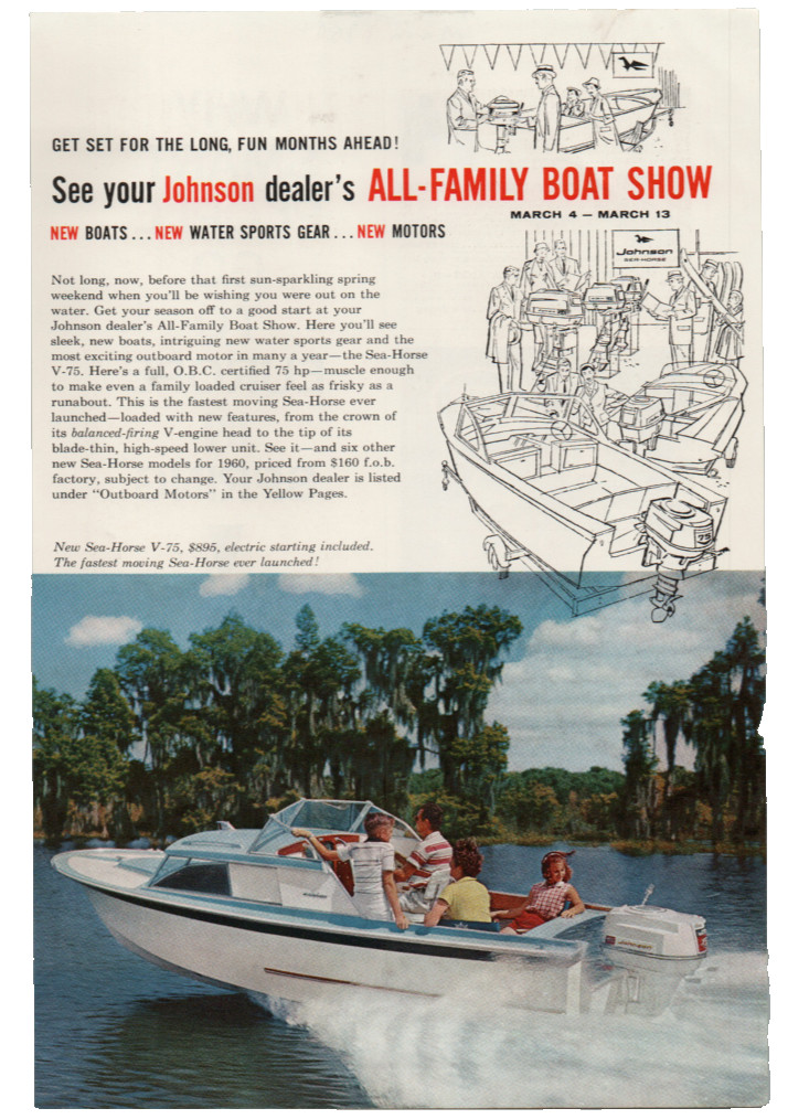 VTG 1960 Johnson Boating Print Ad Outboard Motor All Family Boat Show Seahorse