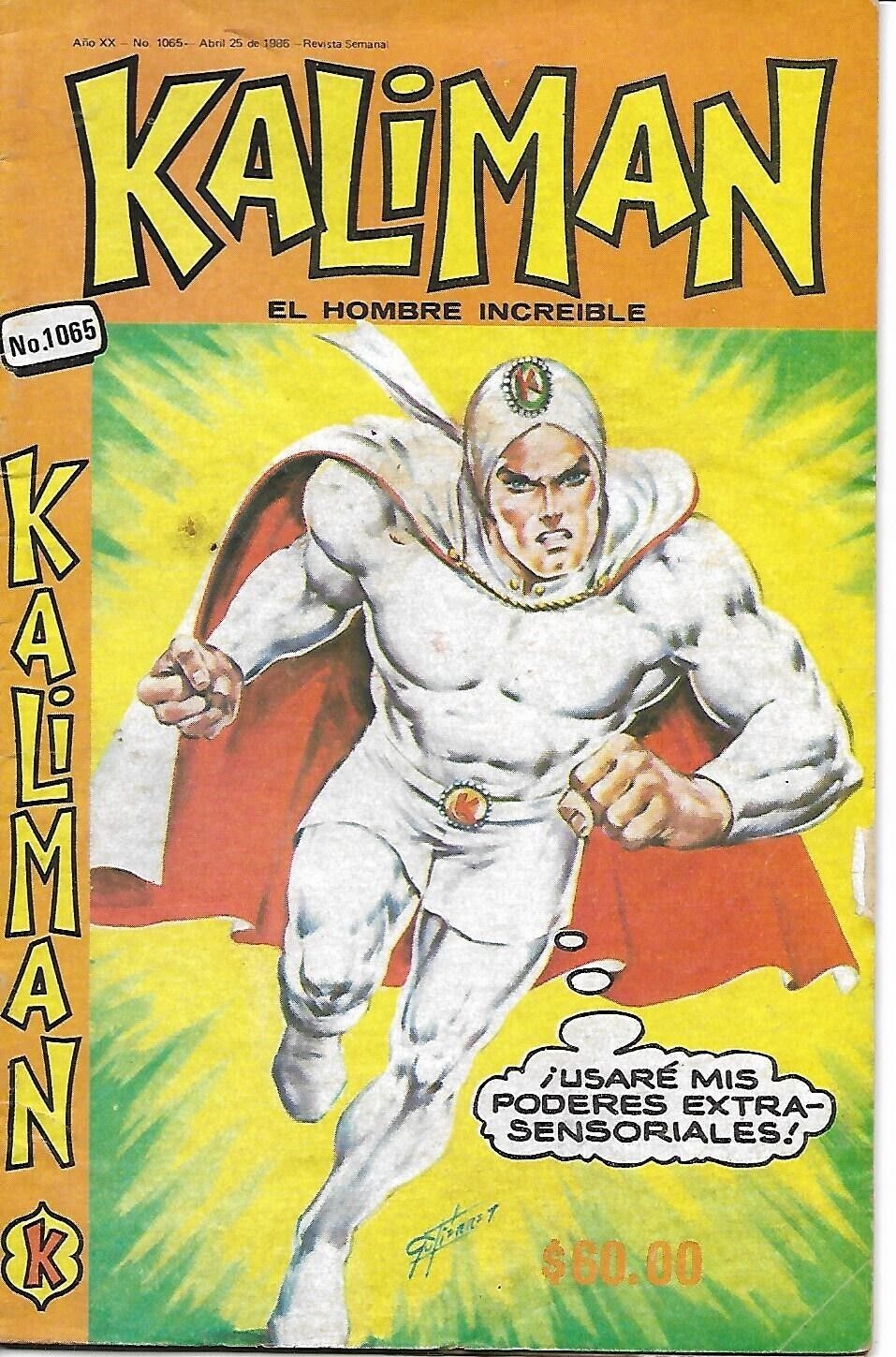 Kaliman El Hombre Increible #1065 - Abril 25, 1986