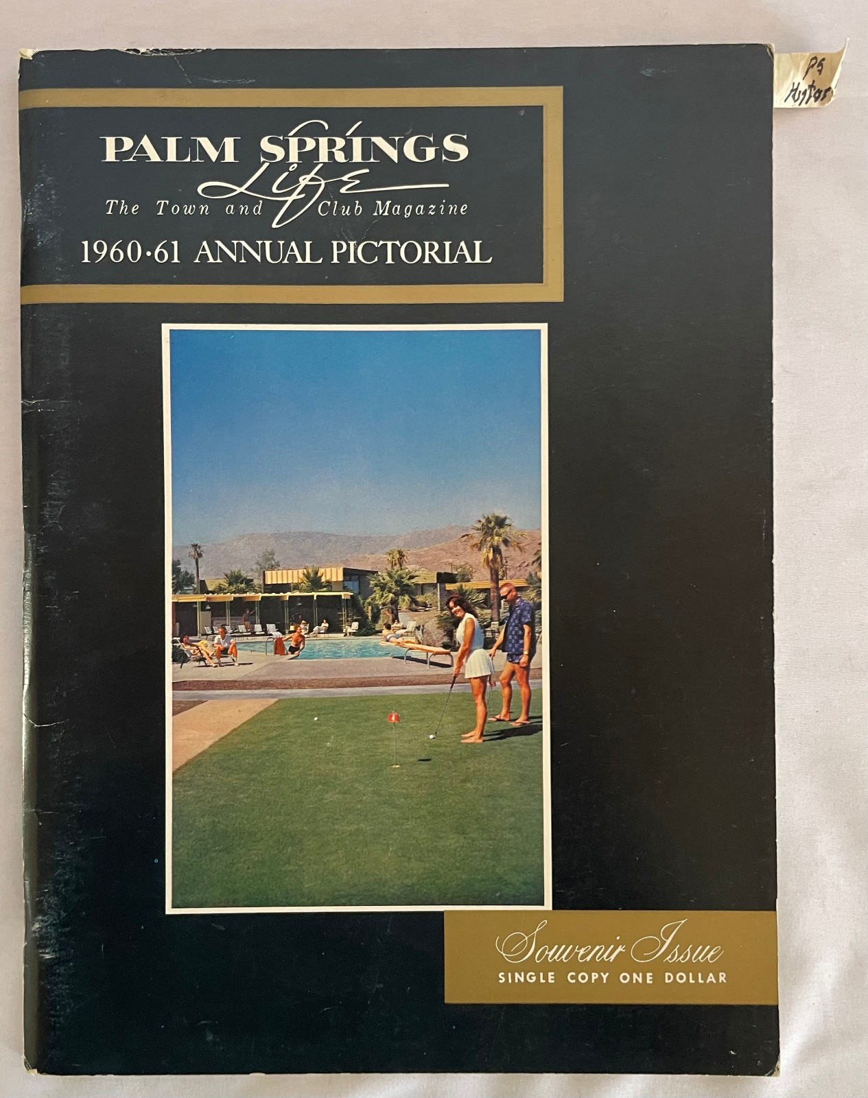Vintage 1960-61 *PALM SPRINGS LIFE* Annual Pictorial Booklet Historical RARE Vintage 1960-61 *PALM SPRINGS LIFE* Annual Pictorial Booklet Historical RARE