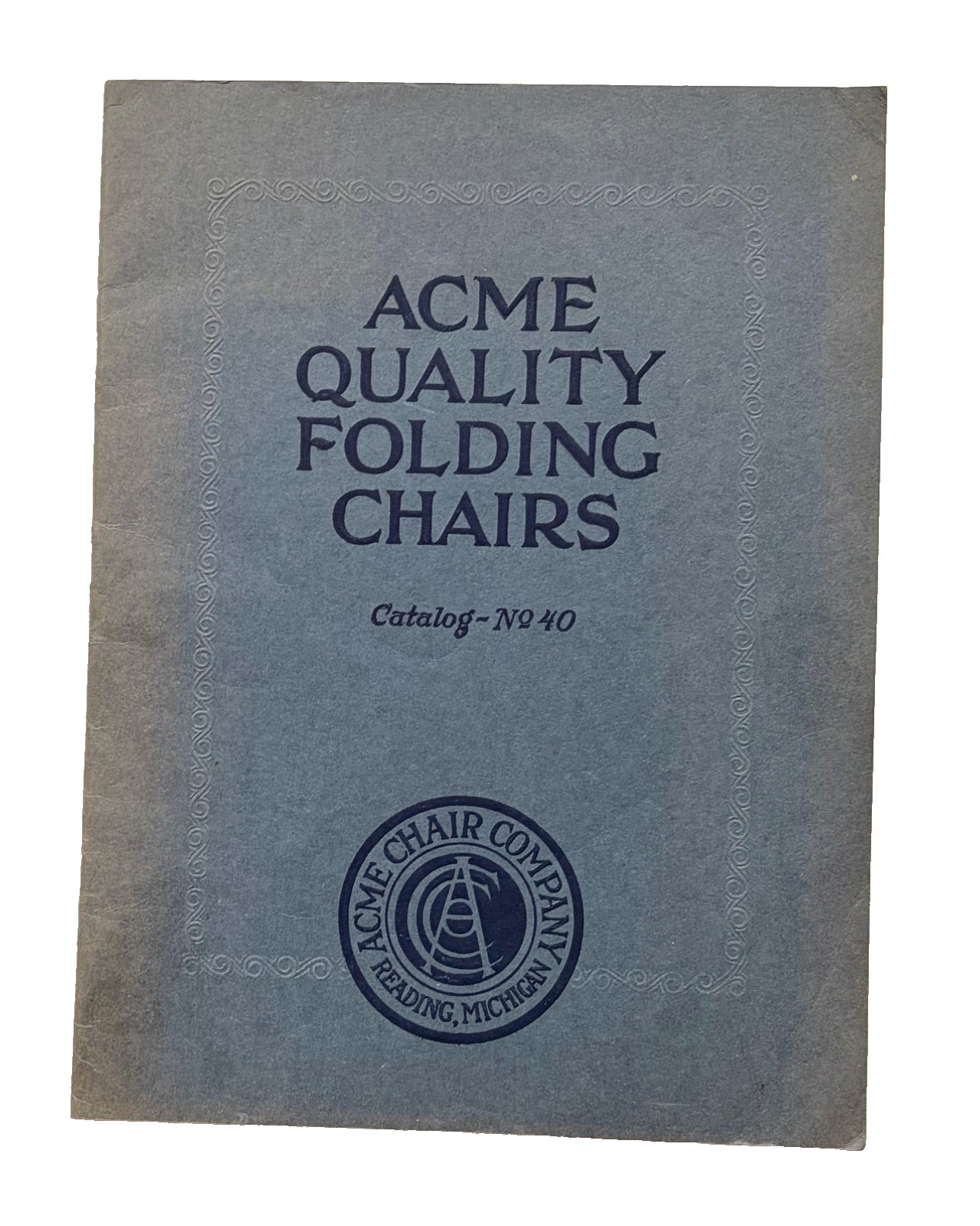 Vintage 1925 Acme Quality Folding Chairs Sales Catalog #40  . . With Price List