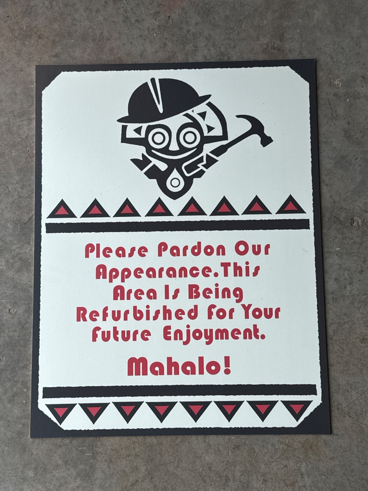DISNEY'S POLYNESIAN RESORT TIKI MAN CONSTRUCTION PROP SIGN DISNEY'S POLYNESIAN RESORT TIKI MAN CONSTRUCTION PROP SIGN