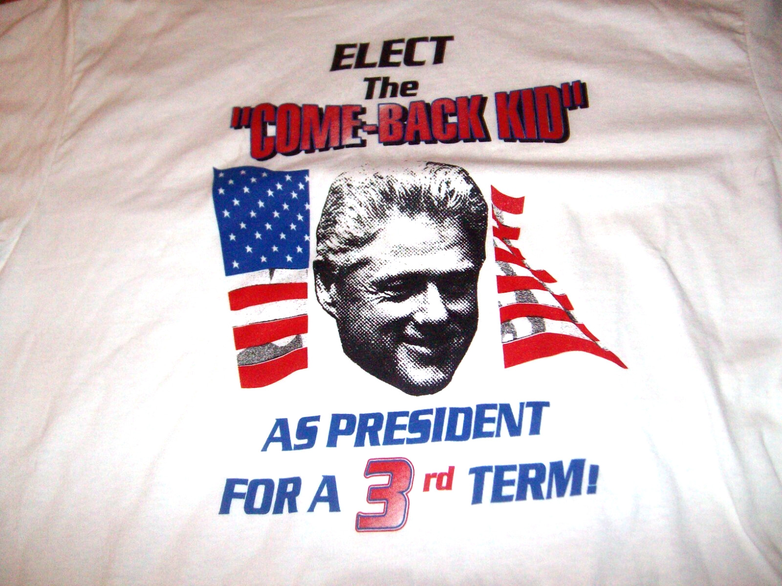 Vintage Bill Clinton T-Shirt LRG Oneita Single Stitch 3rd term come back kid Vintage Bill Clinton T-Shirt LRG Oneita Single Stitch 3rd term come back kid