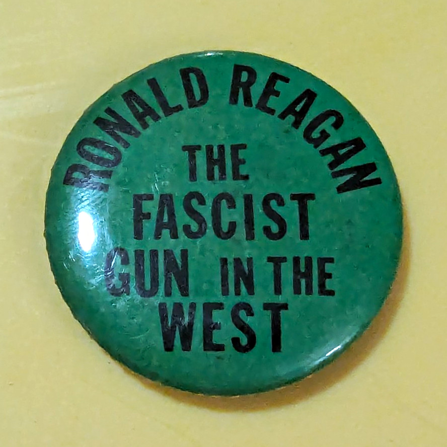 Vintage Anti Ronald Reagan Pin Button The Fascist Gun In The West Rare Political Vintage Anti Ronald Reagan Pin Button The Fascist Gun In The West Rare Political