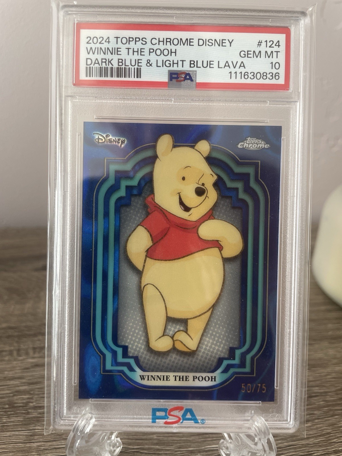 2024 Topps Chrome Disney Winnie The Pooh Refractor /75 PSA 10