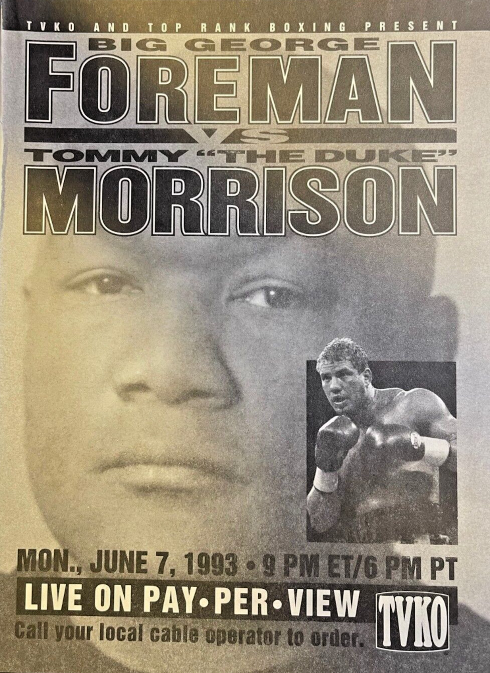 1993 Magazine Advertisement Pay Per View Fight George Foreman Tommy Morrison 1993 Magazine Advertisement Pay Per View Fight George Foreman Tommy Morrison