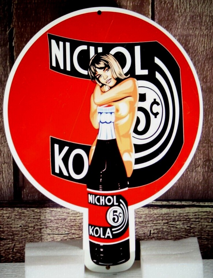 NICHOL COLA SIGN PORCELAIN COLLECTIBLE, RUSTIC, ADVERTISING 