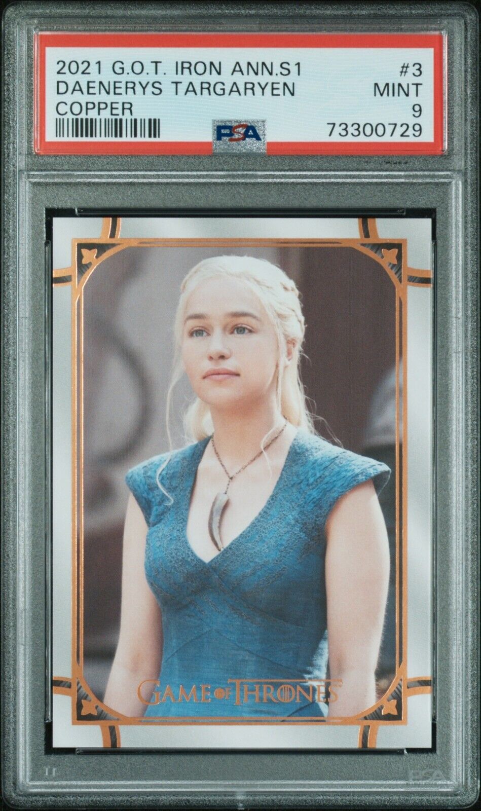 2021 Game of Thrones Daenerys Copper SP /199 #3 PSA 9 Mint Pop 2 - None higher