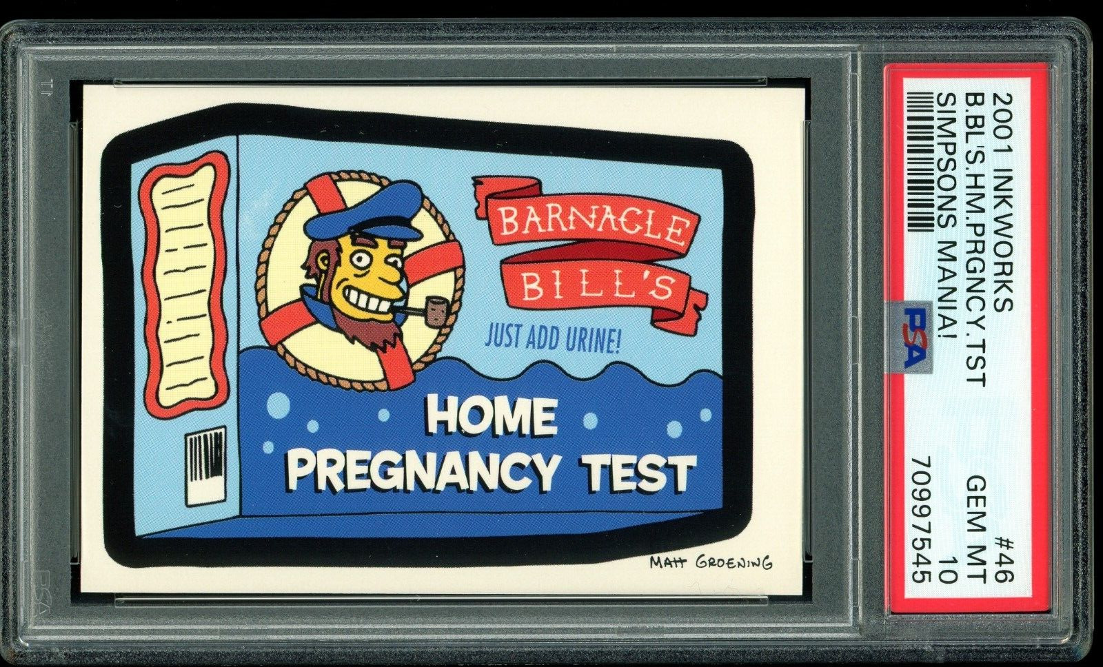 2001 Inkworks Simpsons Mania 46 Barnacle Bill\'s Home Pregnancy Test POP 1 PSA 10