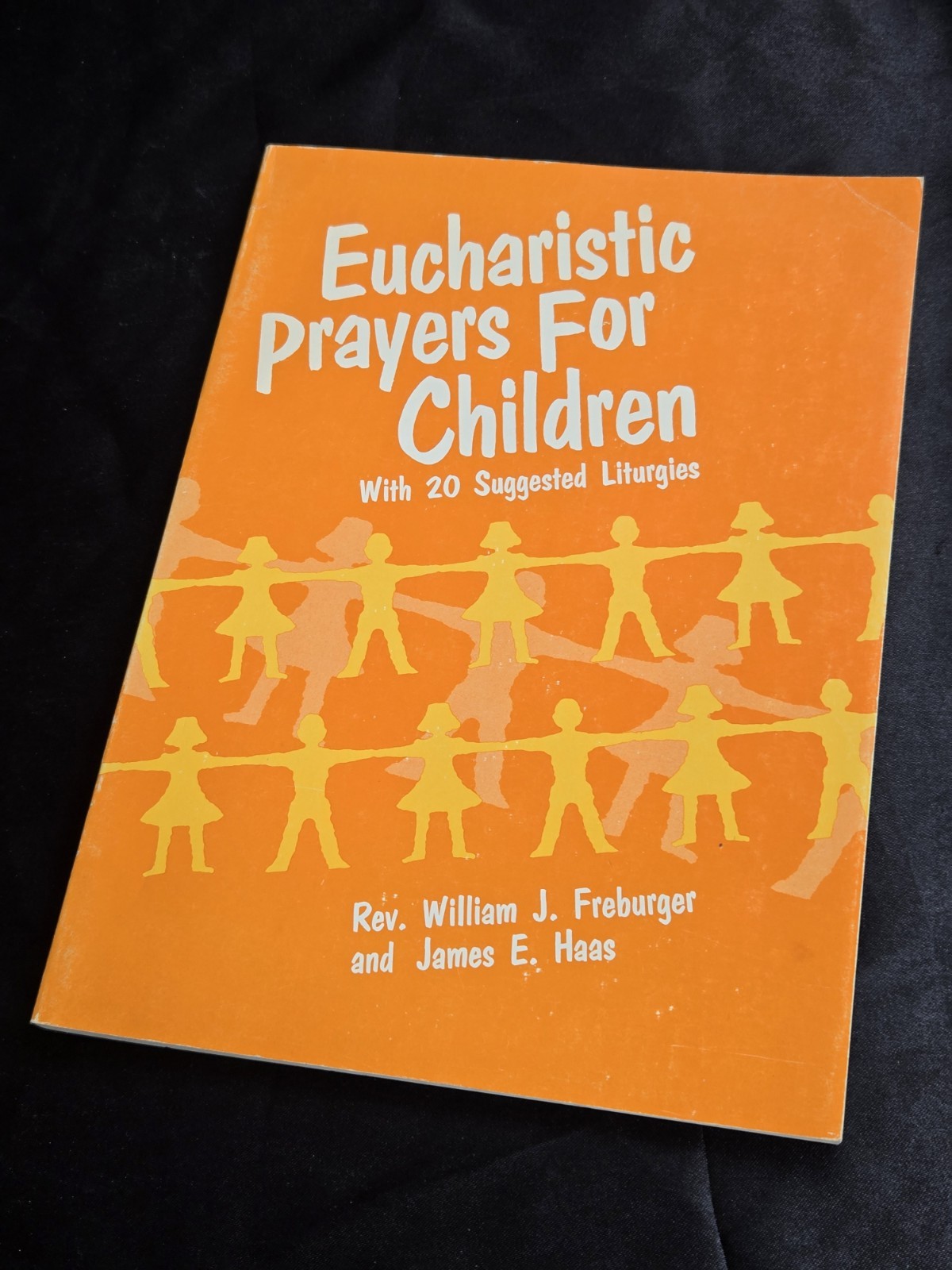Eucharistic Prayers for Children Paperback 1976 First Edition. Very Rare Book