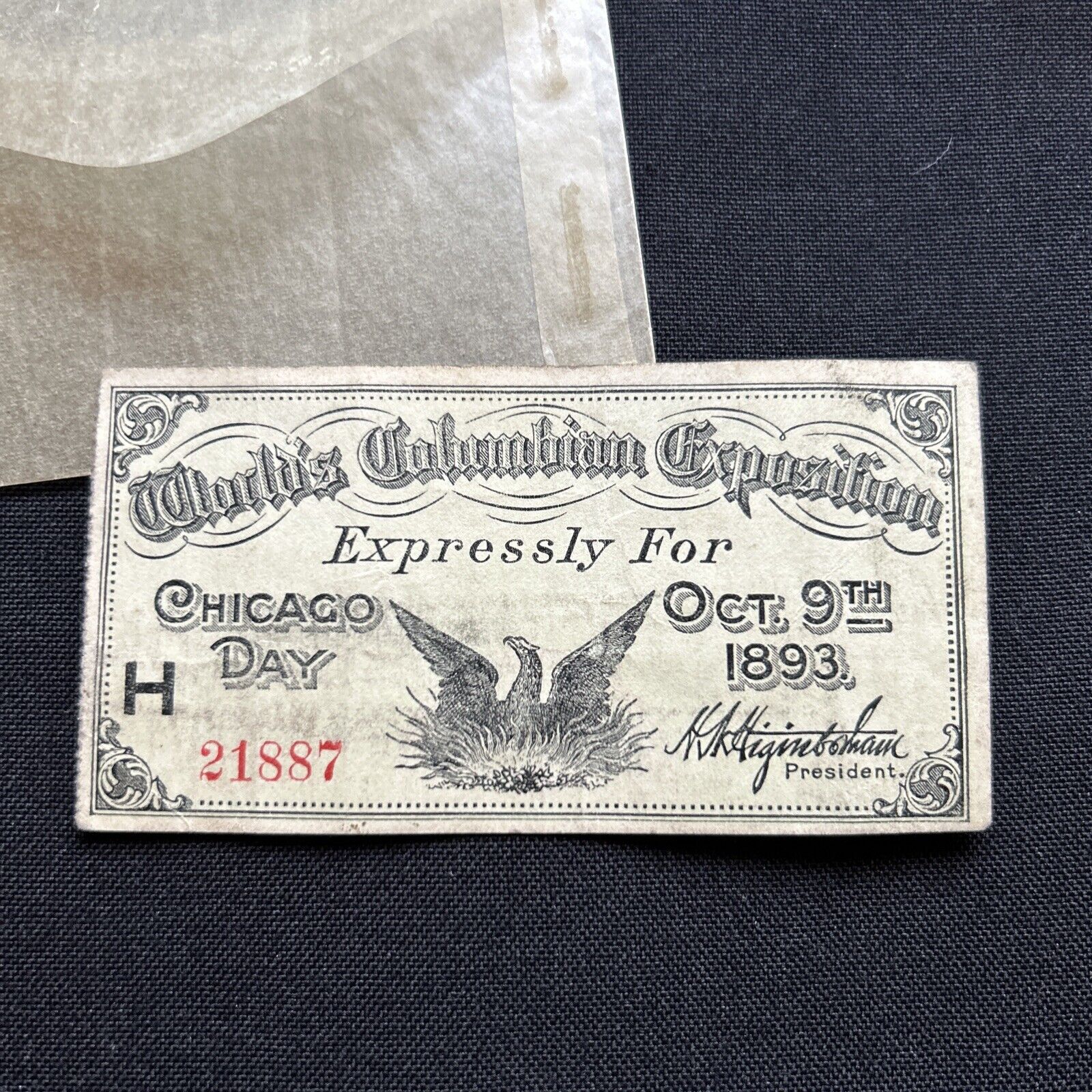 1893 Chicago World's Columbian Expo. Chicago Day Ticket  No. 21887. Rare.
