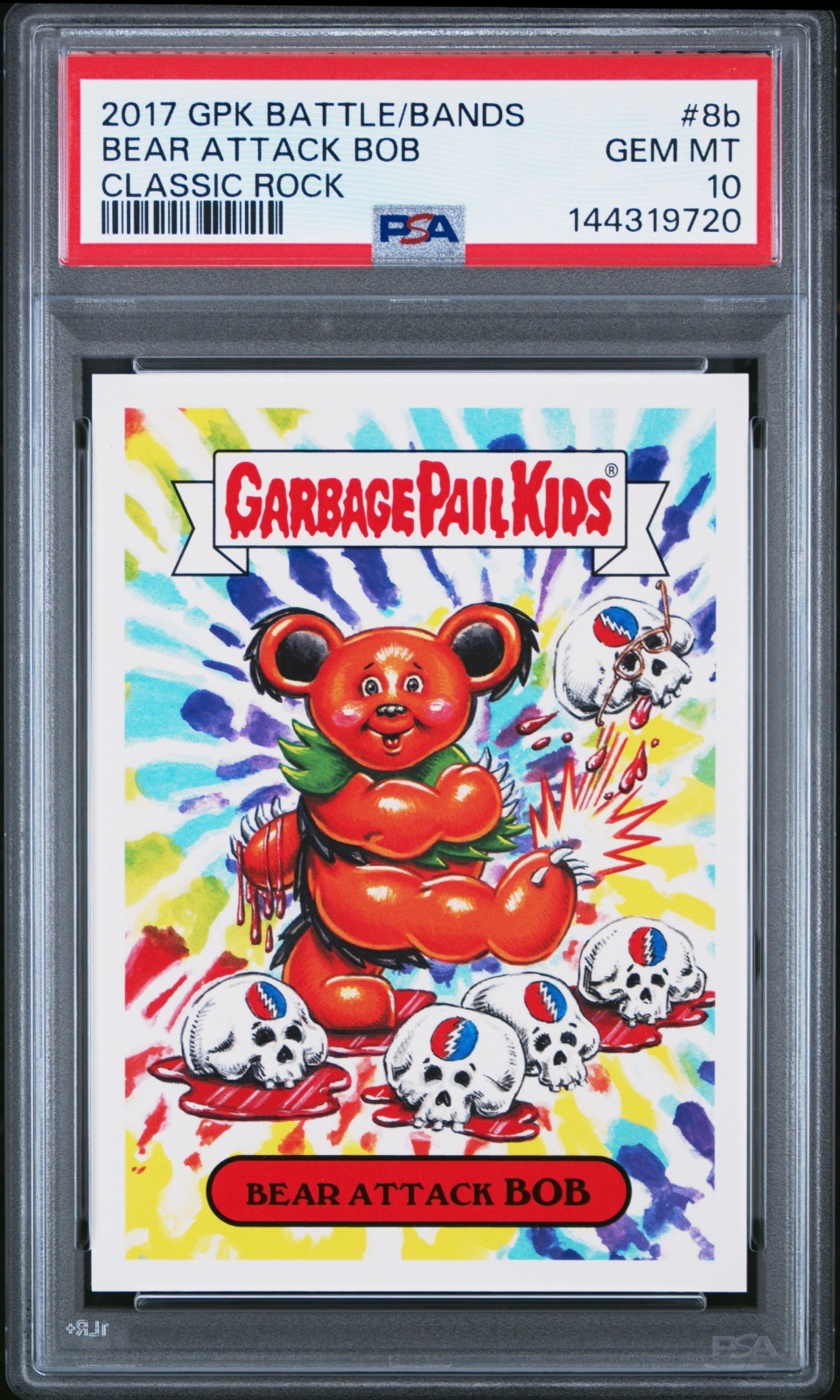 2017 Garbage Pail Kids Battle of Bands BEAR ATTACK BOB 8b PSA 10 Grateful Dead
