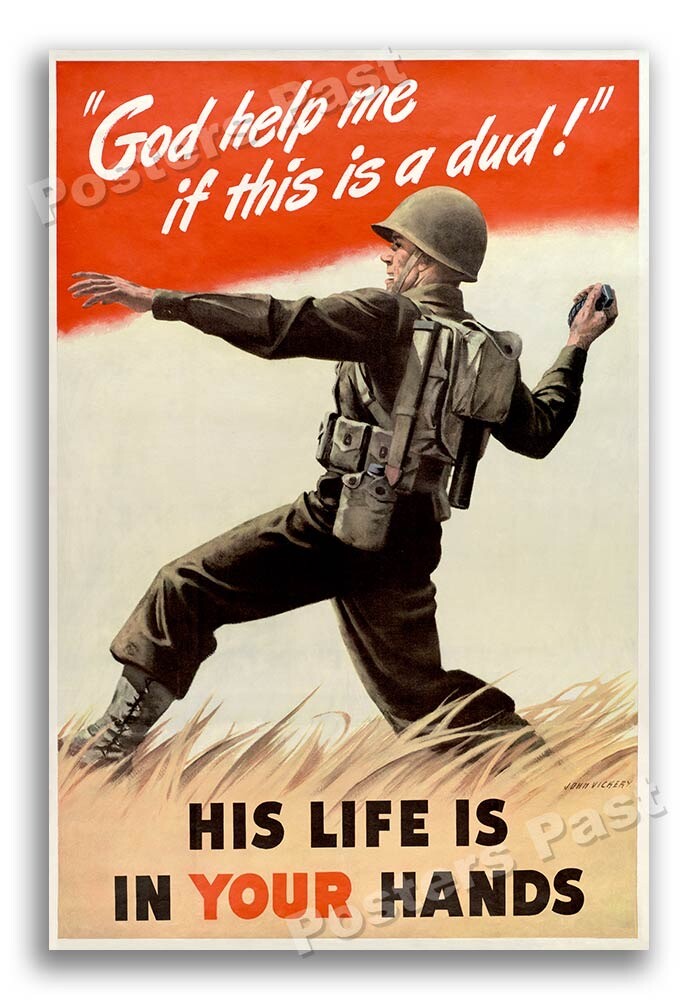 1940s "God help me if this is a dud" WWII Historic War Poster - 16x24