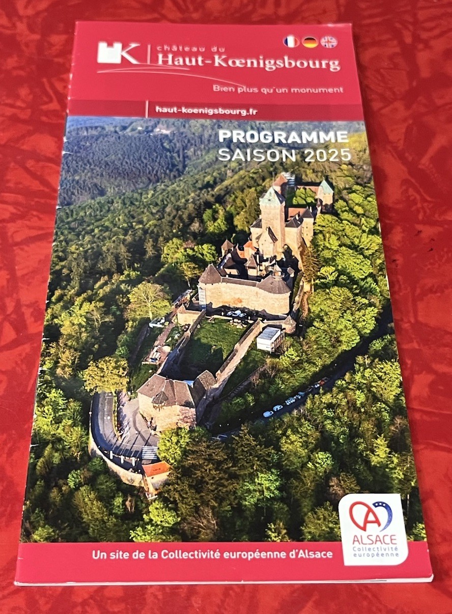 CHATEAU du HAUT KOENIGSBOURG ORSCHWILLERFRANCE BROCHURE 2025