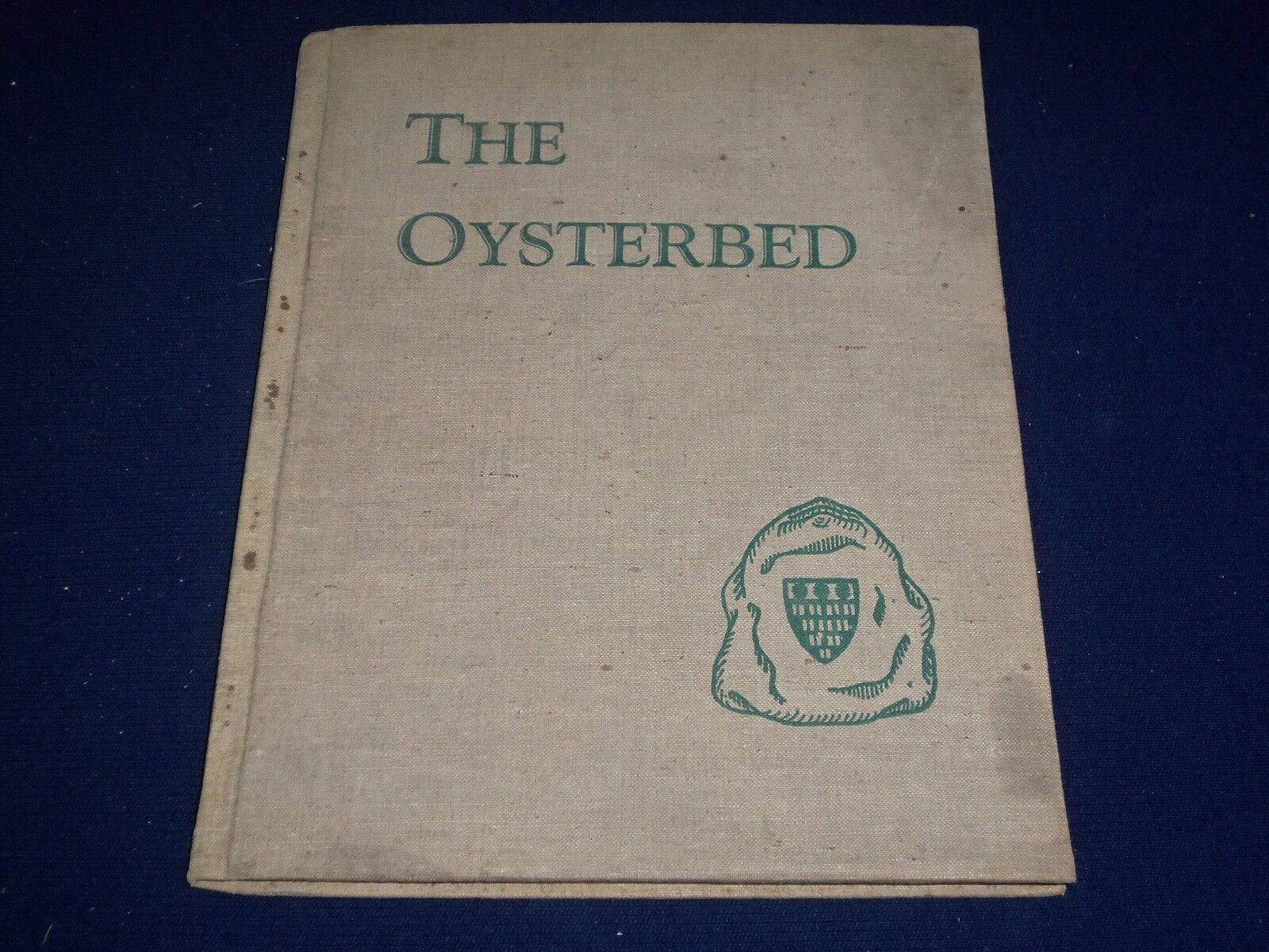 1940 THE OYSTERBED HARDCOVER BOOK - BRANDFORD COLLEGE - 1ST EDITION - KD 1753
