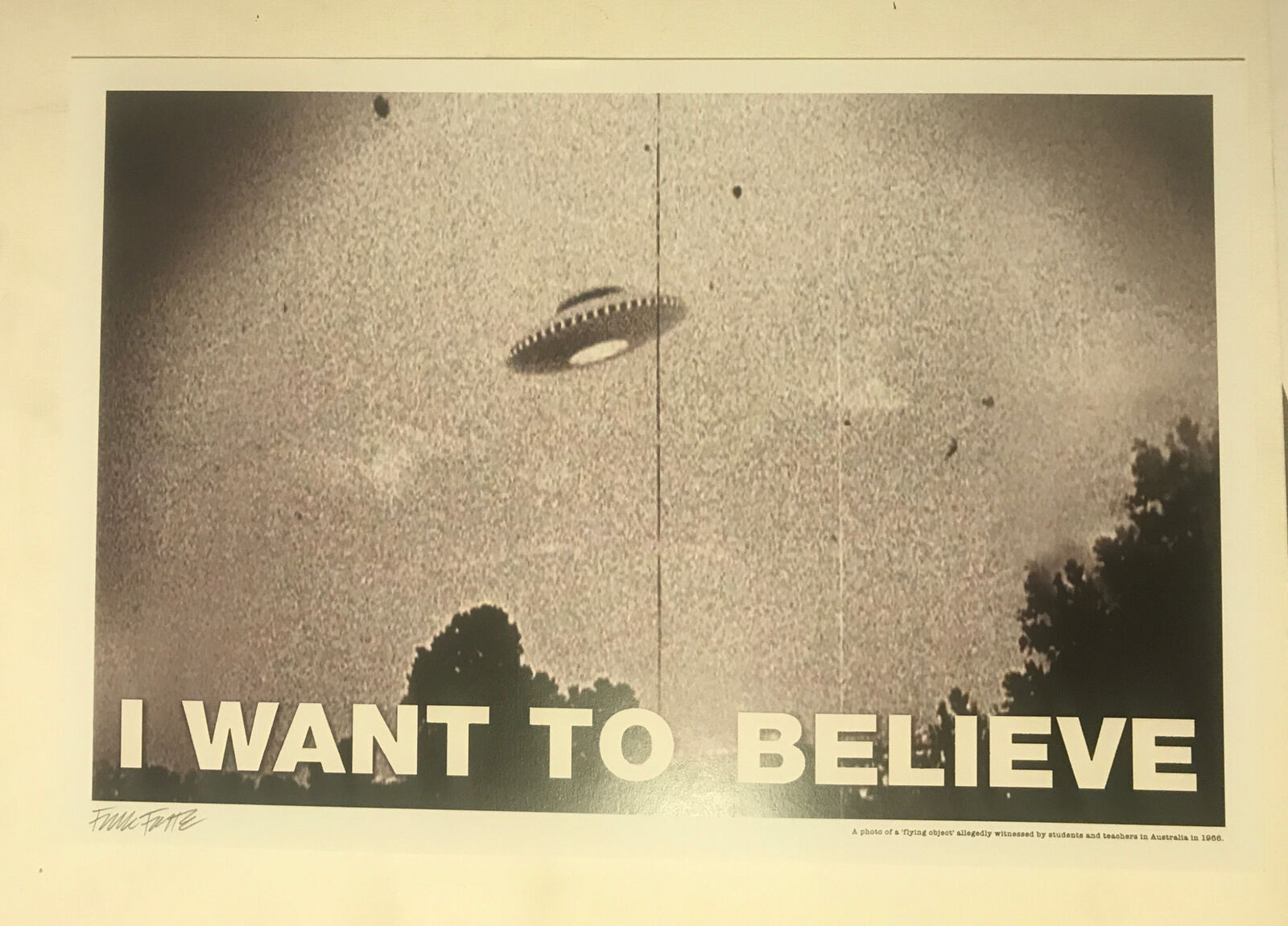 UFOs EXIST Flying Saucer X-Files Conspiracy Poster/Print signed by artist Frank 