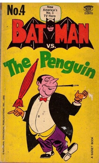 Batman VS. The Penguin 1966 Paperback First Printing Signet Book 50 Cents