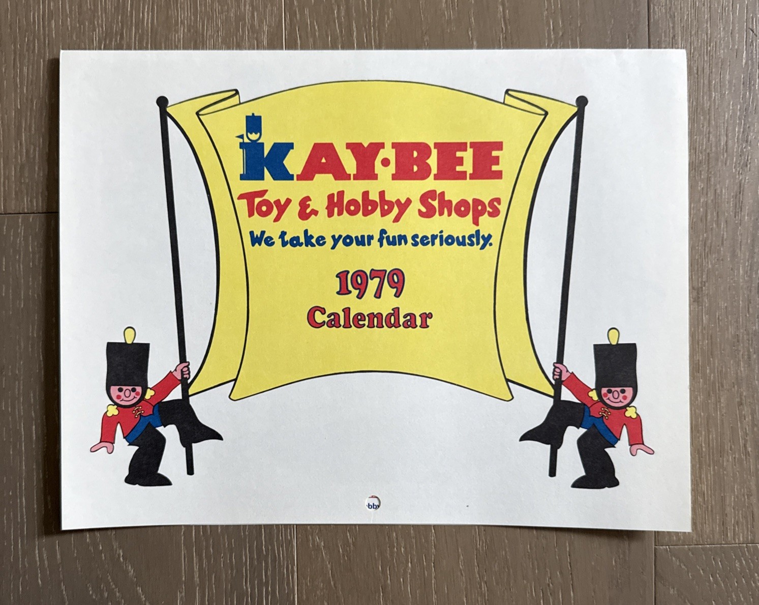 Vintage Kay-Bee Toy and Hobby Shops 1979 Calendar We Take Your Fun Seriously Vintage Kay-Bee Toy and Hobby Shops 1979 Calendar We Take Your Fun Seriously