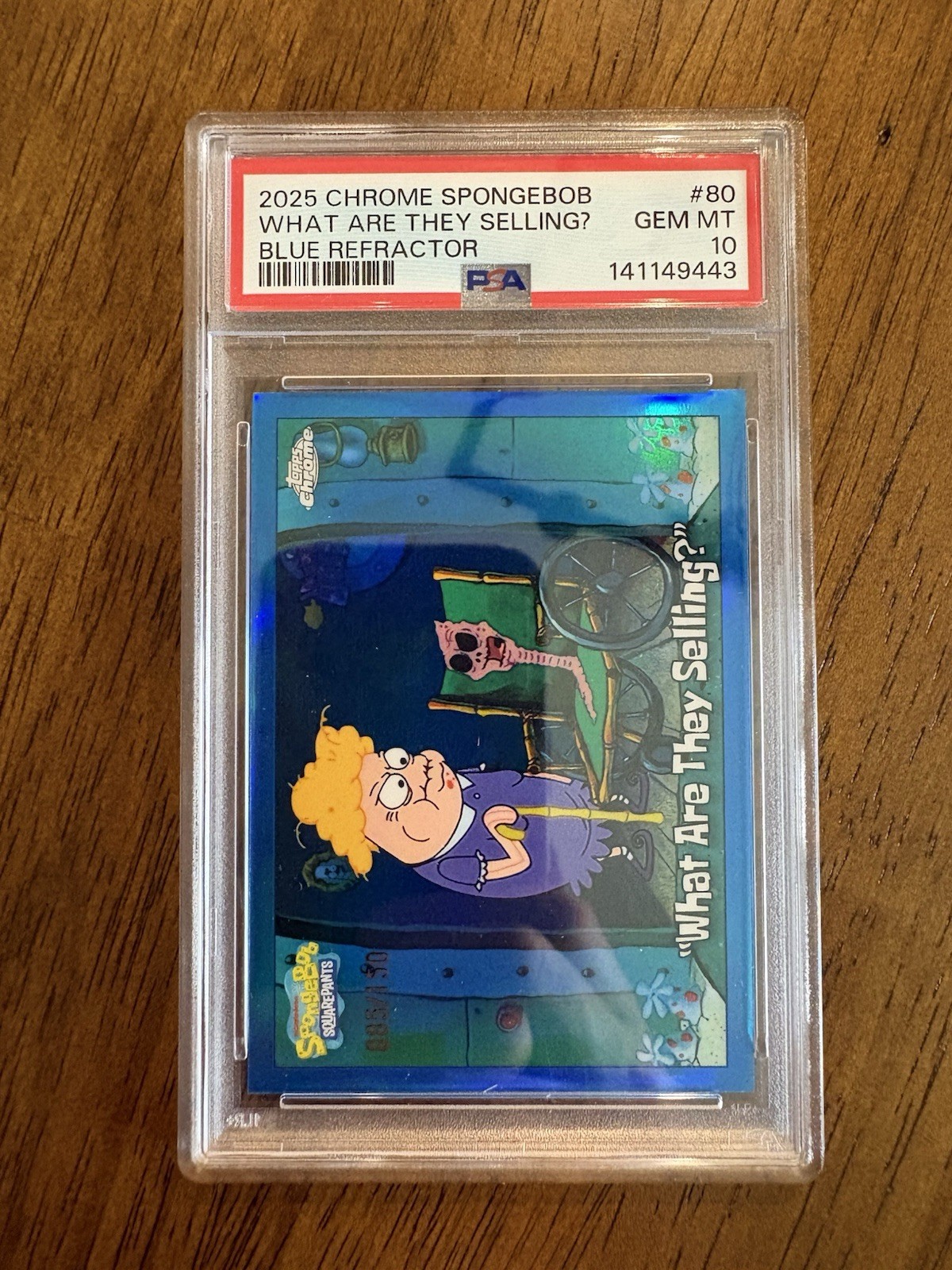 2025 TOPPS CHROME SPONGEBOB WHAT ARE THEY SELLING? BLUE REFRACTOR/150 PSA 10 2025 TOPPS CHROME SPONGEBOB WHAT ARE THEY SELLING? BLUE REFRACTOR/150 PSA 10