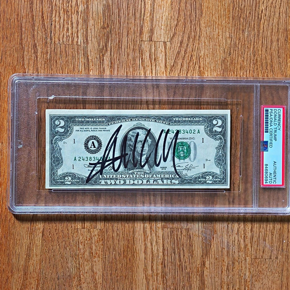 Donald Trump ~ Signed Autgraphed $2 Dollar Bill ~ PSA DNA Encased Donald Trump ~ Signed Autgraphed $2 Dollar Bill ~ PSA DNA Encased