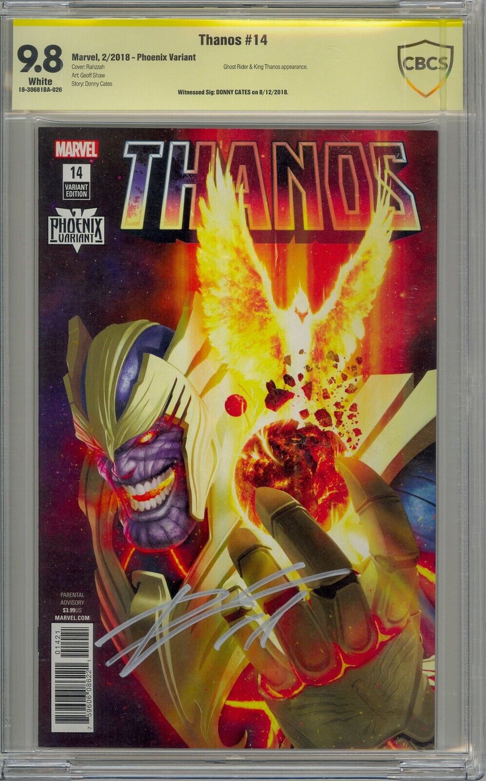 Thanos 14 Rahzzah Variant 9.8 Signed by Donny Cates 2nd Cosmic GR