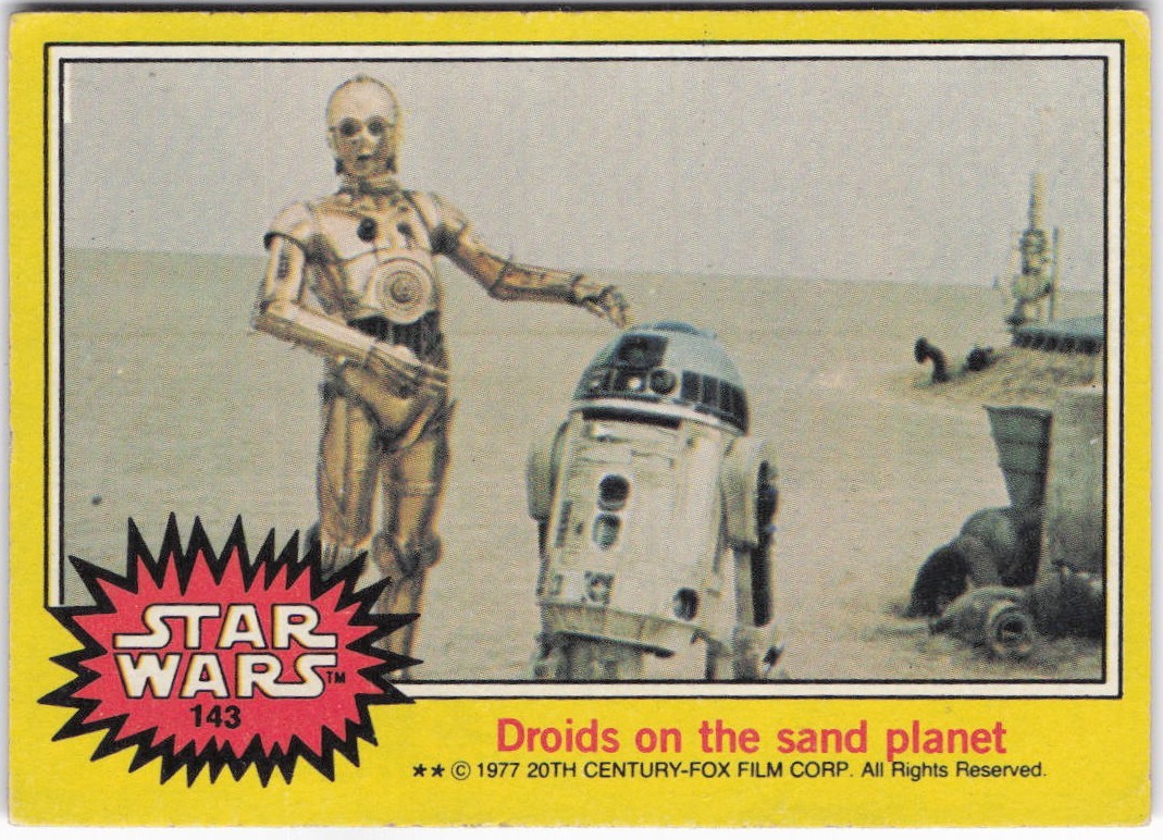 1977 Topps Star Wars #143 Droids on the Sand Planet Yellow Series Vintage 1977 Topps Star Wars #143 Droids on the Sand Planet Yellow Series Vintage