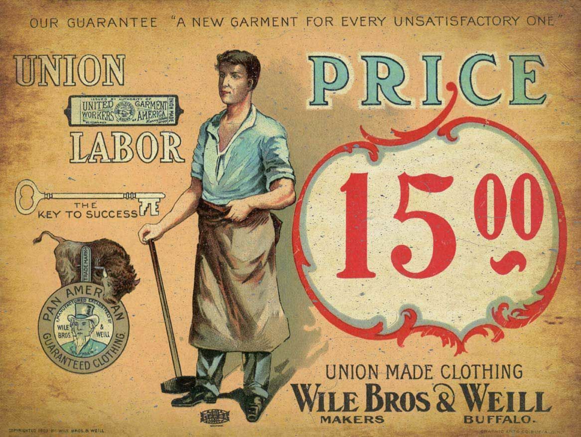 UNION MADE CLOTHING WILE BROS & WEILL HEAVY DUTY USA MADE METAL ADVERTISING SIGN UNION MADE CLOTHING WILE BROS & WEILL HEAVY DUTY USA MADE METAL ADVERTISING SIGN