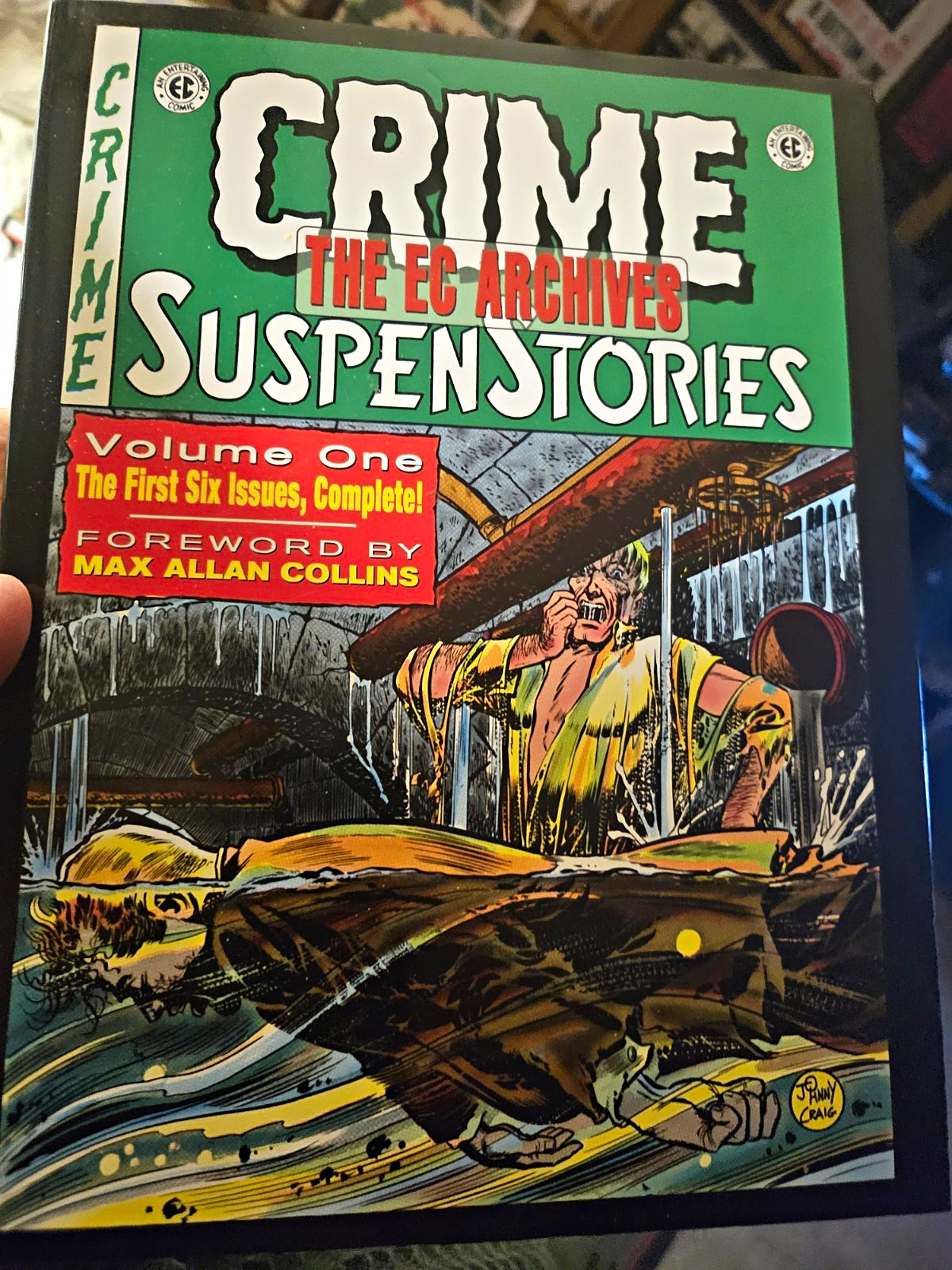 Crime SuspenStories: The EC Archives Vol. 1 Issues 1-6 Color Hardcover Crime SuspenStories: The EC Archives Vol. 1 Issues 1-6 Color Hardcover