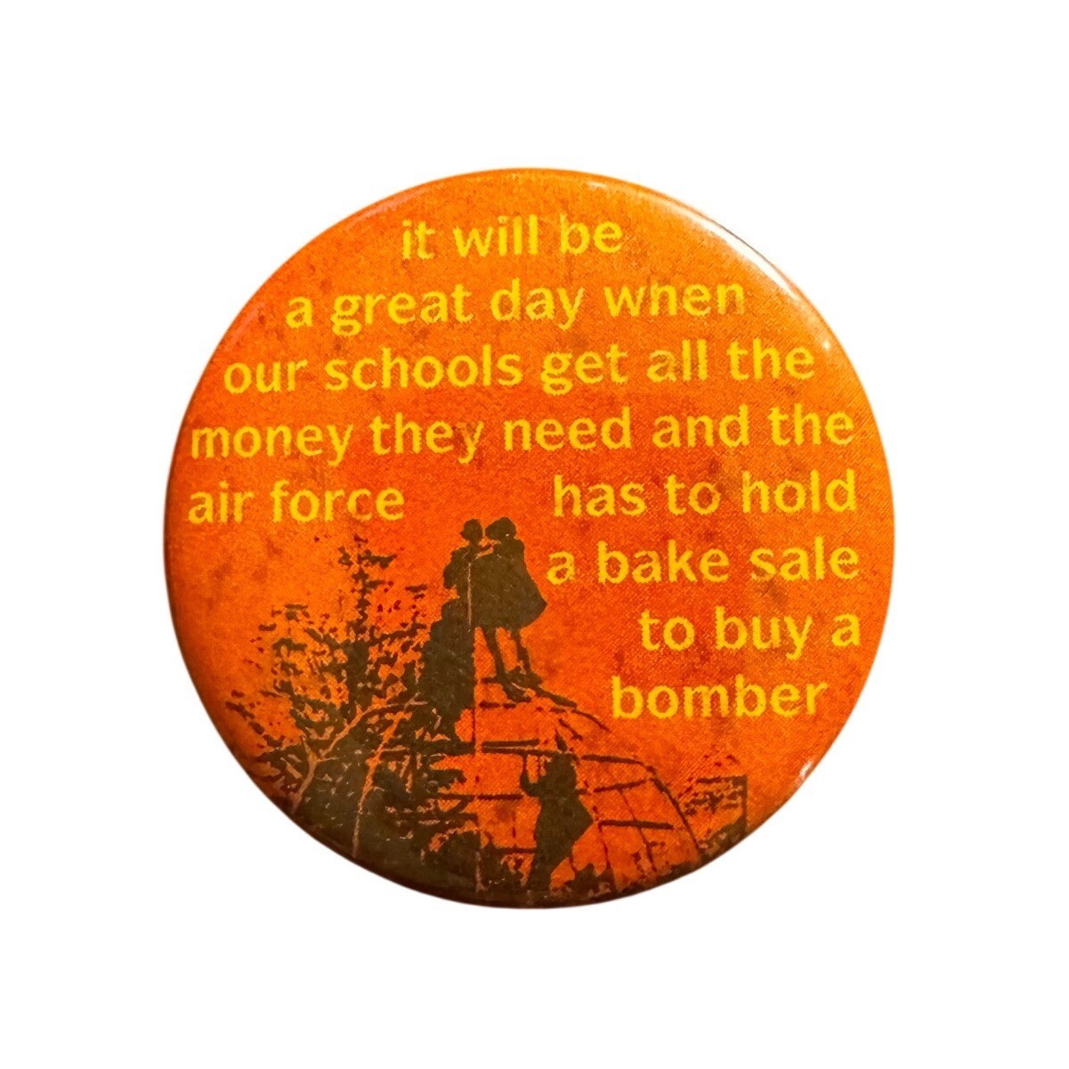 Vintage Anti War Bake Sale for Bomber Peace Protest Pinback Button Orange 1.75in Vintage Anti War Bake Sale for Bomber Peace Protest Pinback Button Orange 1.75in