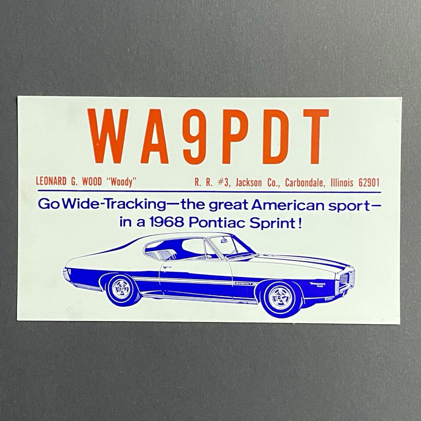 Vintage Amateur Ham Radio CB QSL Card Postcard Illinois 1968 Pontiac Sprint