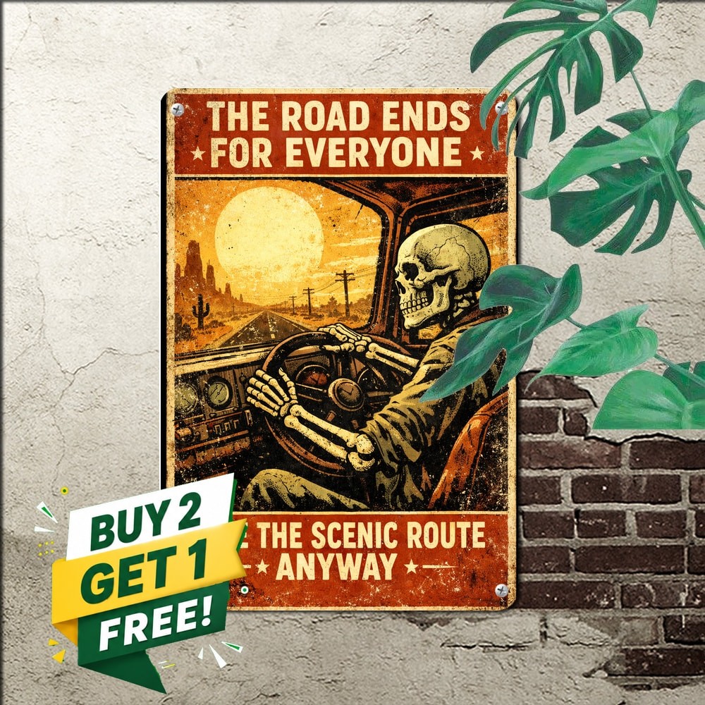 Everything Will Kill You Choose Something Fun Novelty Retro Metal Tin Sign Everything Will Kill You Choose Something Fun Novelty Retro Metal Tin Sign