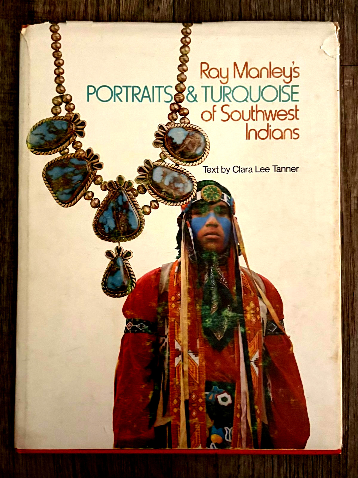 PORTRAITS & TURQUOISE OF SWEST INDIANS-LARGE-1ST ED.-NEARNEW-HARDBACK-W/DTJACKET PORTRAITS & TURQUOISE OF SWEST INDIANS-LARGE-1ST ED.-NEARNEW-HARDBACK-W/DTJACKET