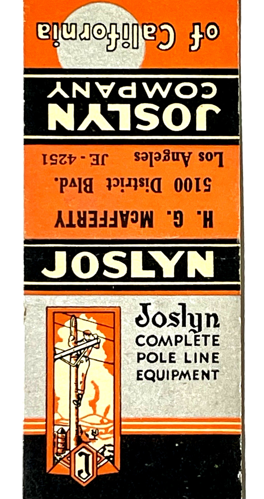 RARE 1930'S JOSLYN OF CALIFORNIA TELEPHONE POLE LINE SALES REP- H. G. McAFFERTY RARE 1930'S JOSLYN OF CALIFORNIA TELEPHONE POLE LINE SALES REP- H. G. McAFFERTY