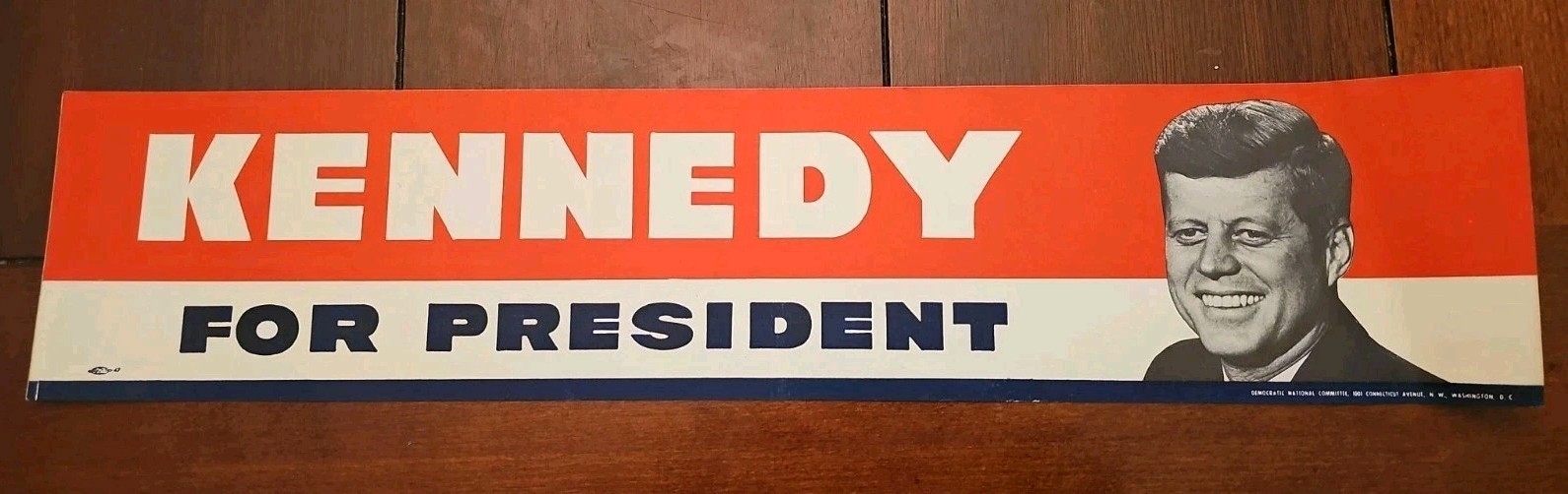 Vintage J.F.K Kennedy For President 1960 Bumper Sticker 18" x 4" Vintage J.F.K Kennedy For President 1960 Bumper Sticker 18" x 4"