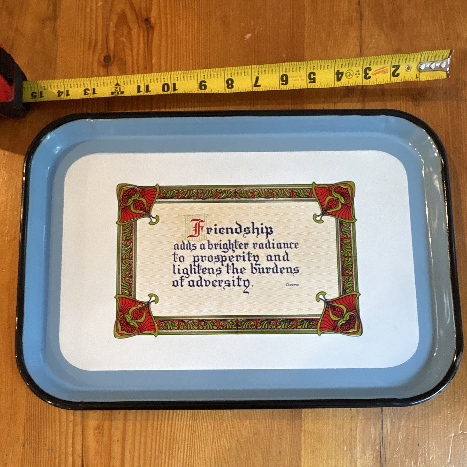 Vintage ING-RICH Tray Porcelain Painted Enamel Tray with Friendship quote