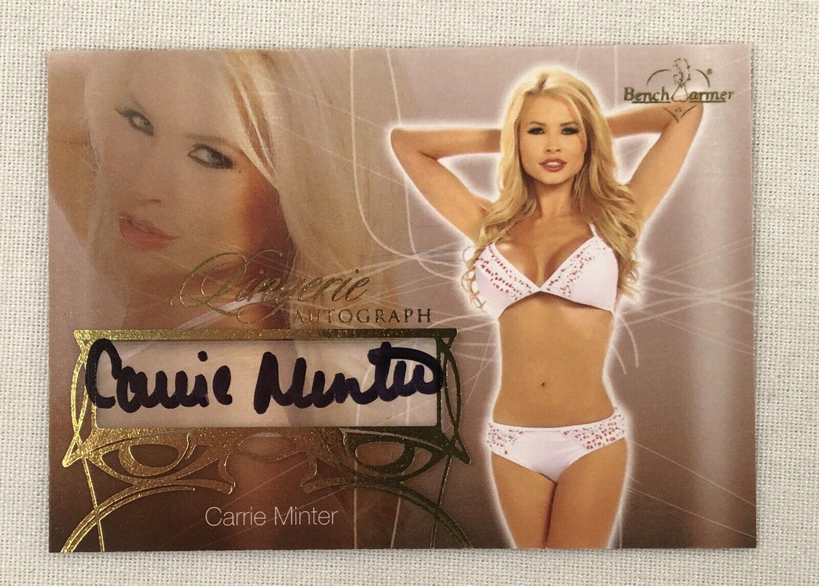 2013 Benchwarmer Hobby Carrie Minter Autograph Lingerie Card #33 Bench Warmer