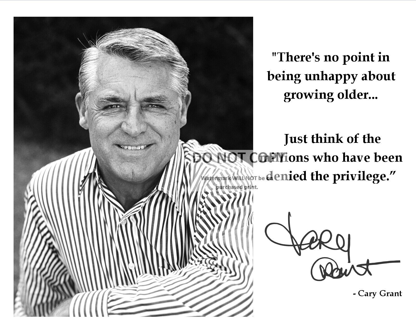 CARY GRANT PHOTO WITH GROWING OLDER QUOTE & *SIGNATURE - 8X10 PHOTO (PQ083)