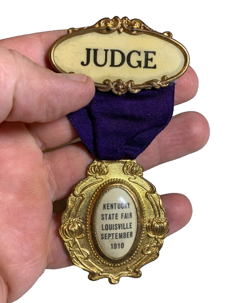 Rare Antique Vintage 1910 Kentucky STATE FAIR Judge Ribbon Medal Metal Badge Pin