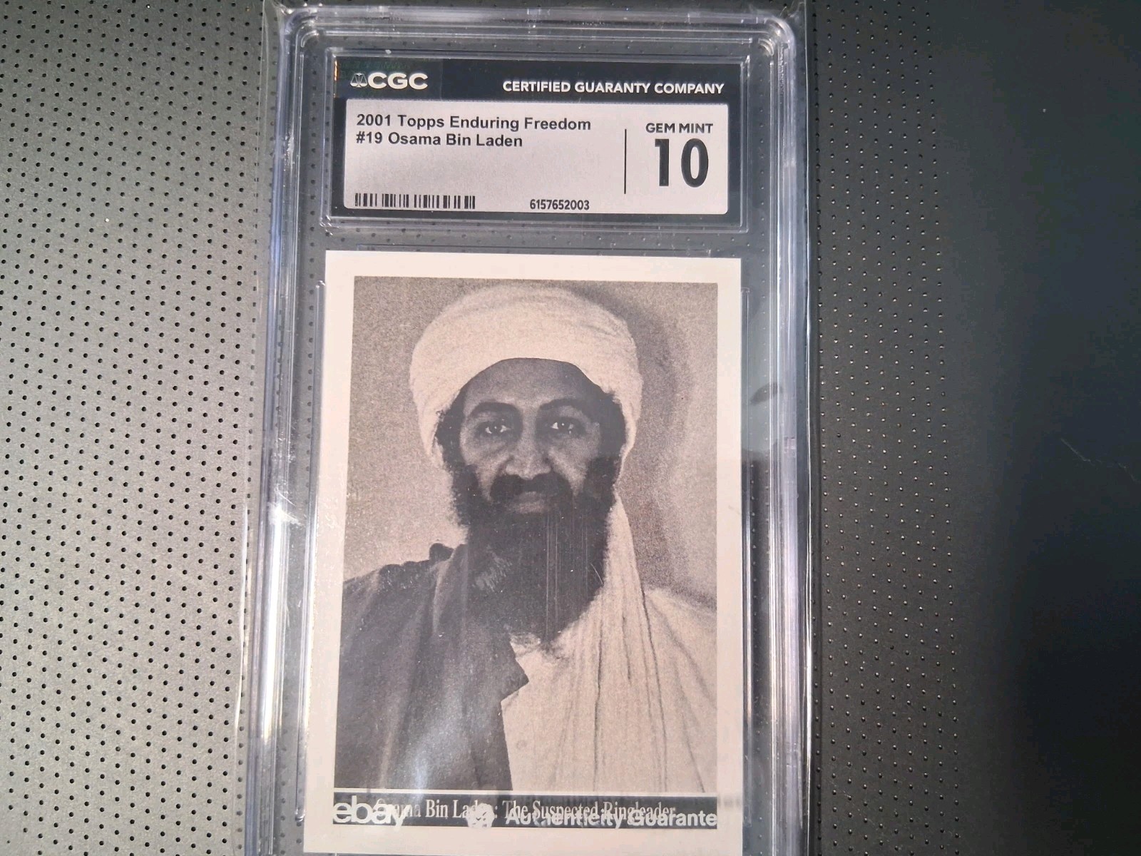 CGC GEM MINT 10 2001 Topps Enduring Freedom #19 Osama Bin Laden not PSA 10 CGC GEM MINT 10 2001 Topps Enduring Freedom #19 Osama Bin Laden not PSA 10