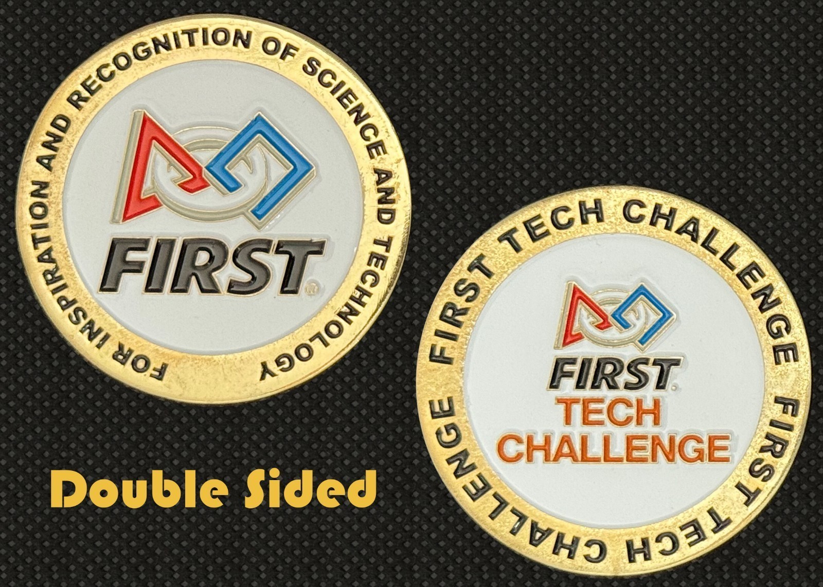 FIRST Tech Challenge Science & Technology Challenge Coin 4#G FIRST Tech Challenge Science & Technology Challenge Coin 4#G