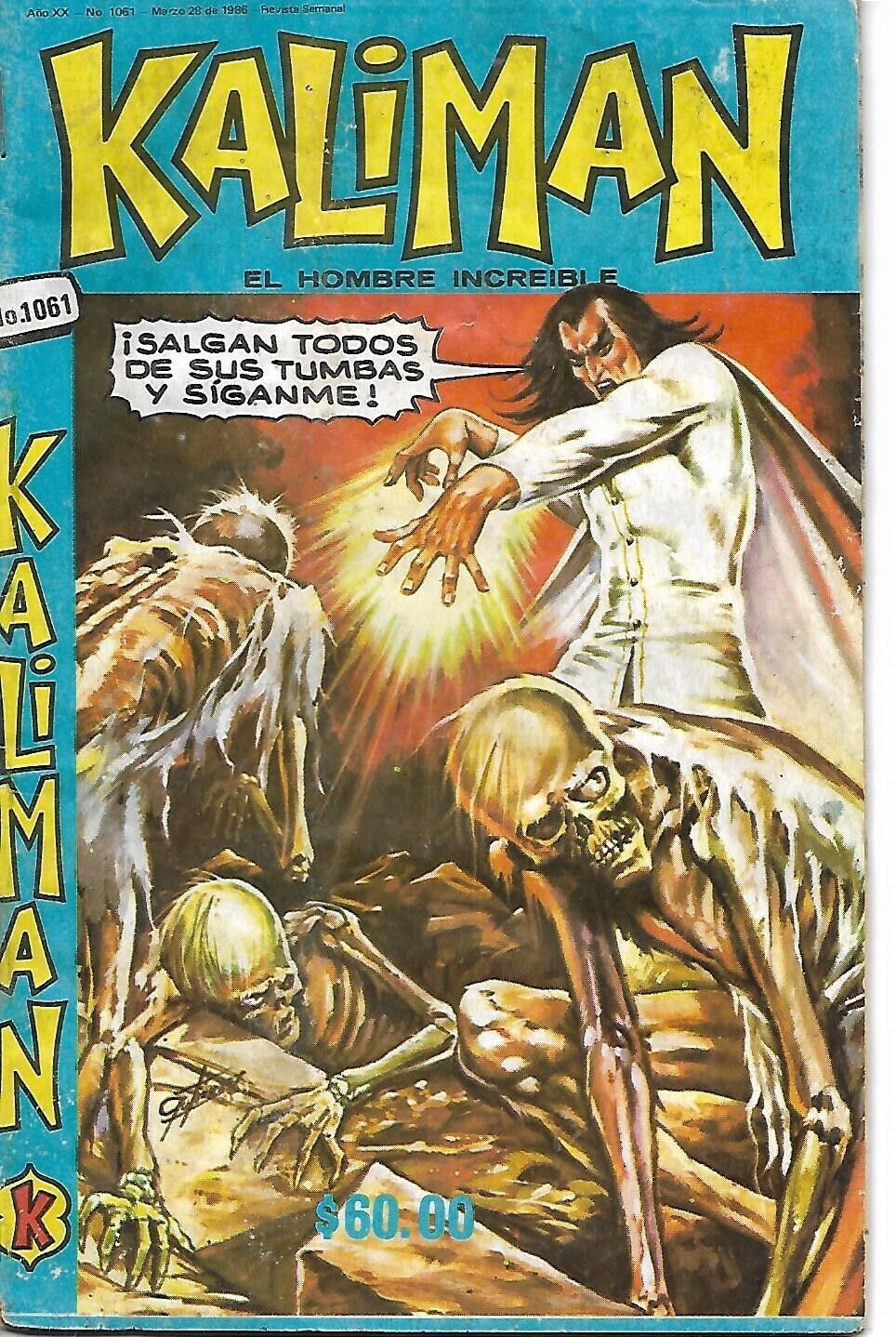Kaliman El Hombre Increible #1061 - Marzo 28, 1986